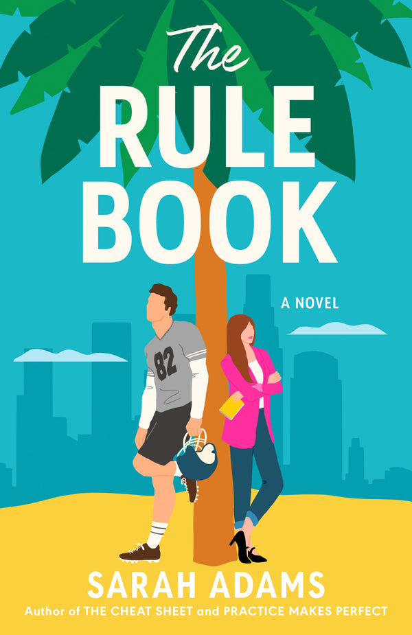 The Rule Book, Sarah Adams