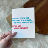 Someday You'll Find This Birthday Card