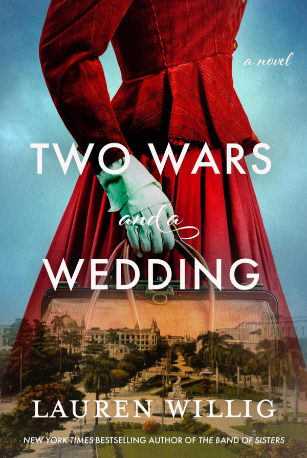 Two Wars and a Wedding, Lauren Willig