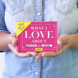 What I Love about You Fill in the Love® Book