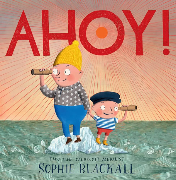 Ahoy!, Sophie Blackall