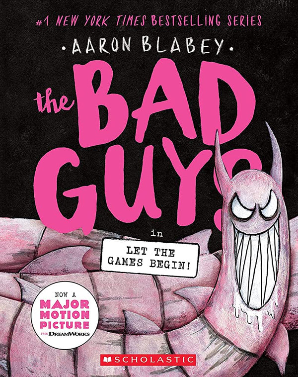 The Bad Guys (Book 17): Let the Games Begin!, Aaron Blabey