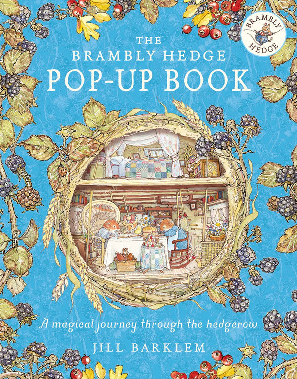 The Brambly Hedge Pop-Up Book, Jill Barklem
