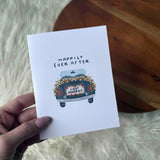 "Happily ever after" Just Married Wedding Card