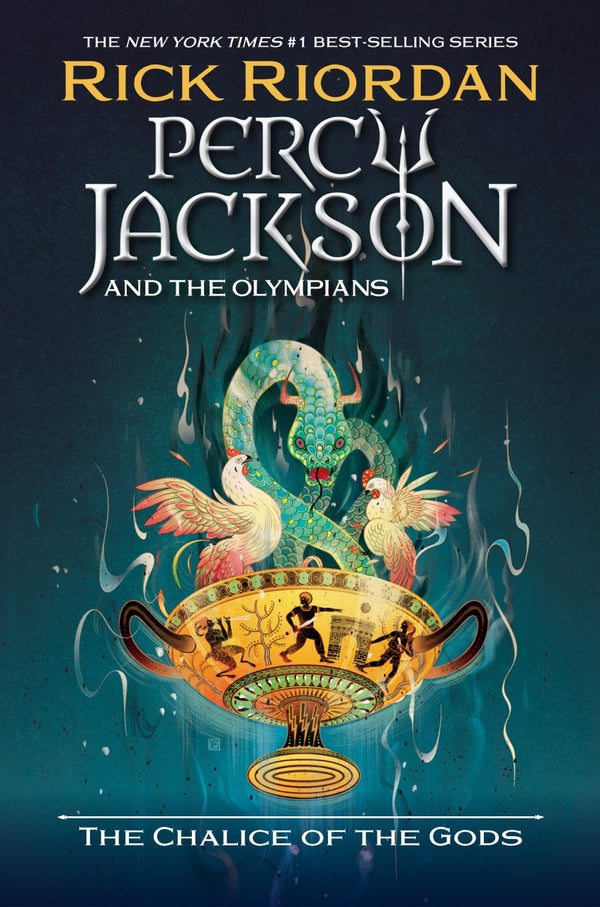 Percy Jackson and the Olympians (Book 6): The Chalice of the Gods, Rick Riordan