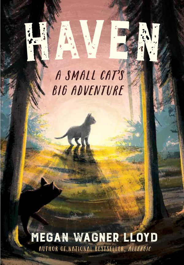 Haven: A Small Cat's Big Adventure, Megan Wagner Lloyd