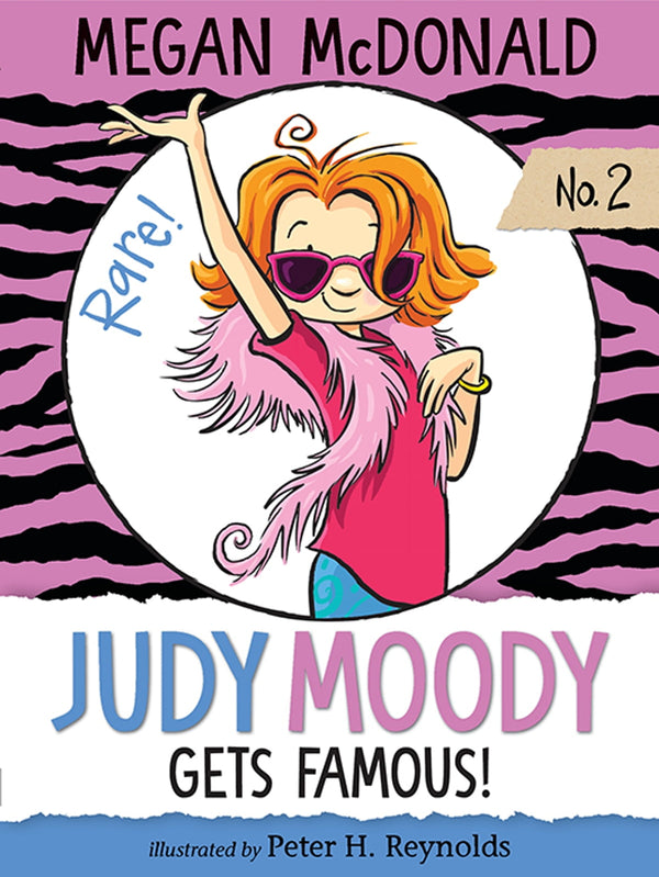 Judy Moody (Book 2): Judy Moody Gets Famous!, Megan McDonald and Peter H. Reynolds