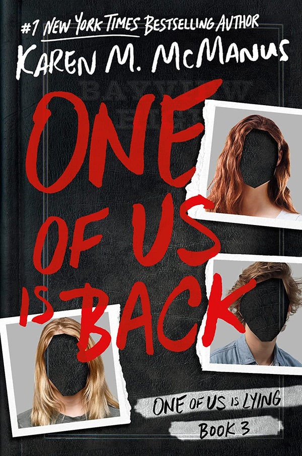 One of Us is Lying (Book 3): One of Us is Back, Karen M. McManus