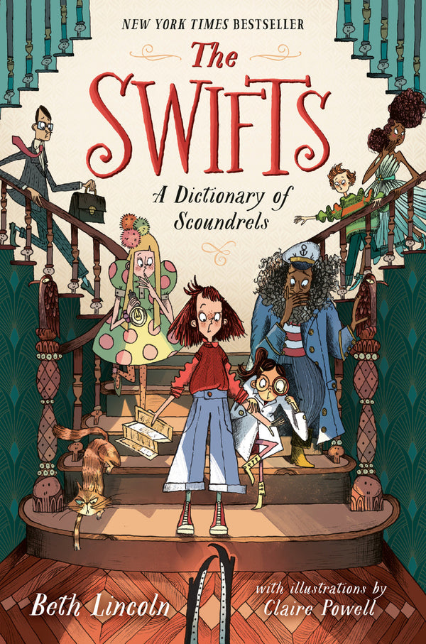 The Swifts: A Dictionary of Scoundrels, Beth Lincoln and Claire Powell