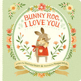 Bunny Roo, I Love You, Melissa Marr and Teagan White