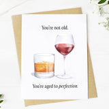 "You're Not Old" Greeting Card