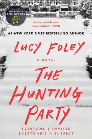 The Hunting Party, Lucy Foley