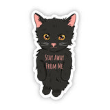 Stay Away From Me Anime Cat Sticker
