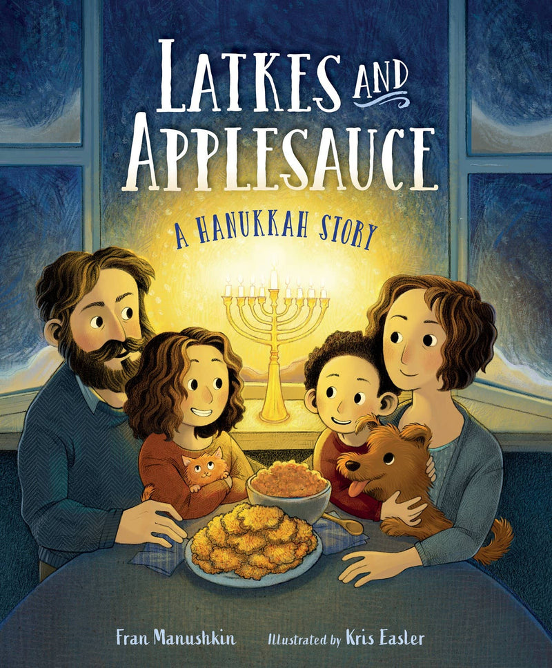 Latkes and Applesauce
A Hanukkah Story