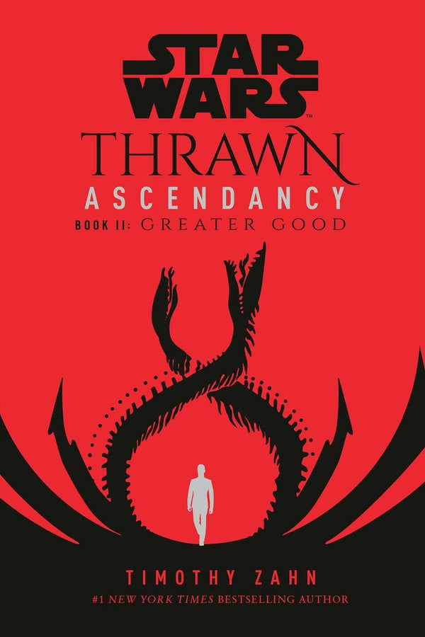 Star Wars: Thrawn Ascendancy (Book 2): Greater Good, Timothy Zahn