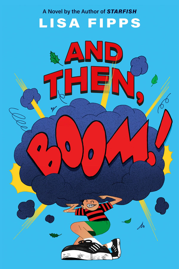 And Then, Boom!, Lisa Fipps