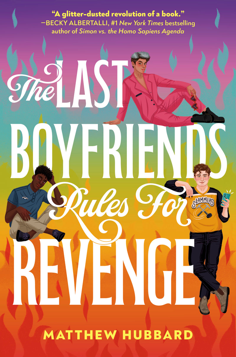 The Last Boyfriend's Rules for Revenge, Matthew Hubbard