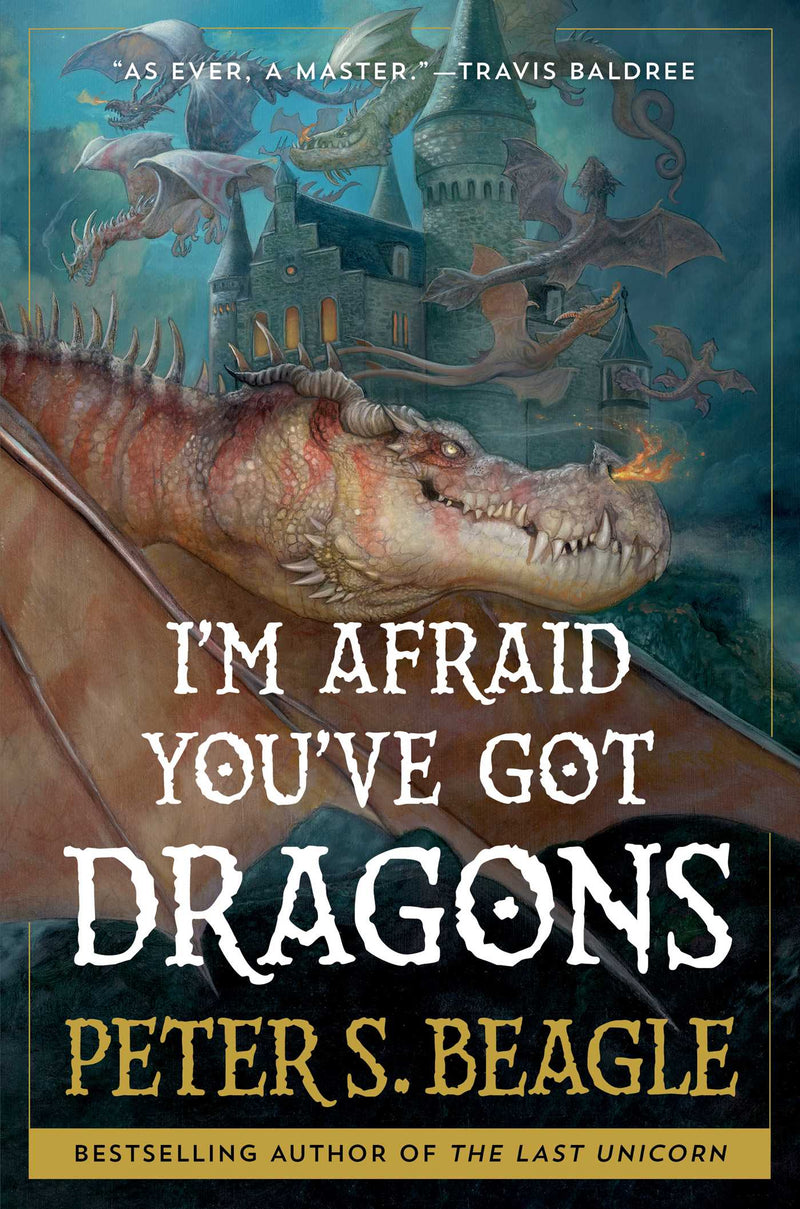 I'm Afraid You've Got Dragons, Peter S. Beagle