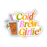 Cold Brew Girlie Coffee Sticker