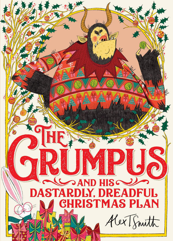Grumpus And His Dastardly, Dreadful Christmas Plan