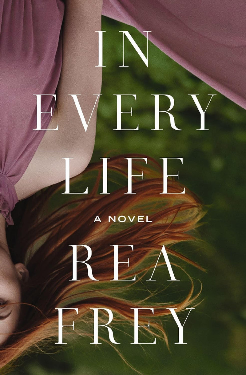 In Every Life, Rea Frey