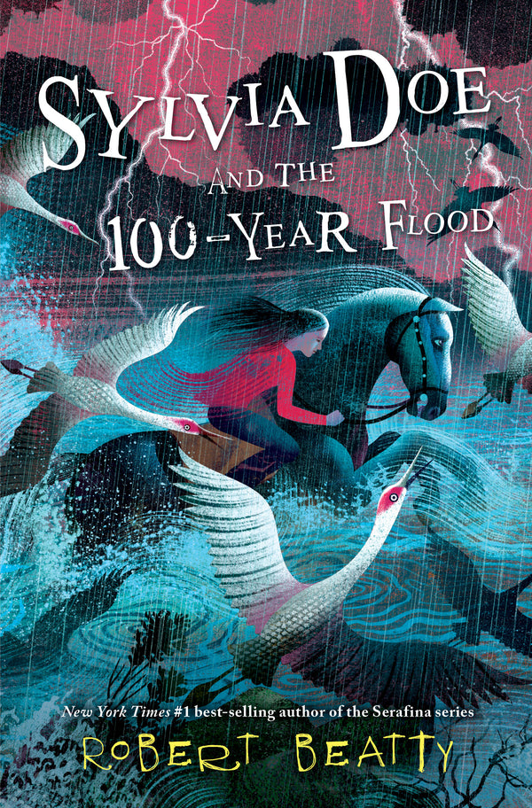 Sylvia Doe and the 100-Year Flood, Robert Beatty