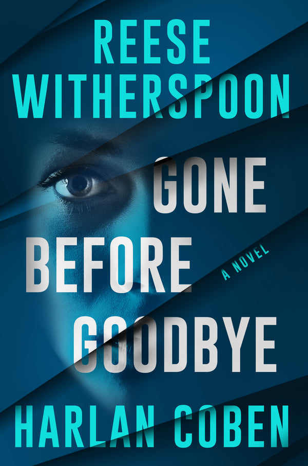 Gone Before Goodbye, Reese Witherspoon and Harlan Coben