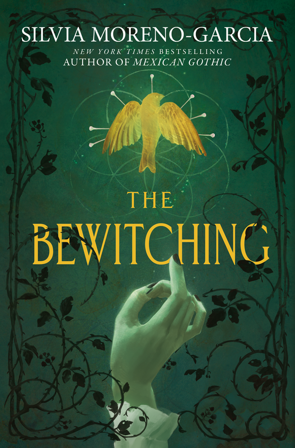 The Bewitching, Silvia Moreno-Garcia