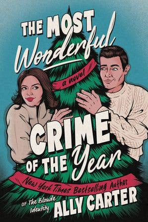 The Most Wonderful Crime of the Year, Ally Carter
