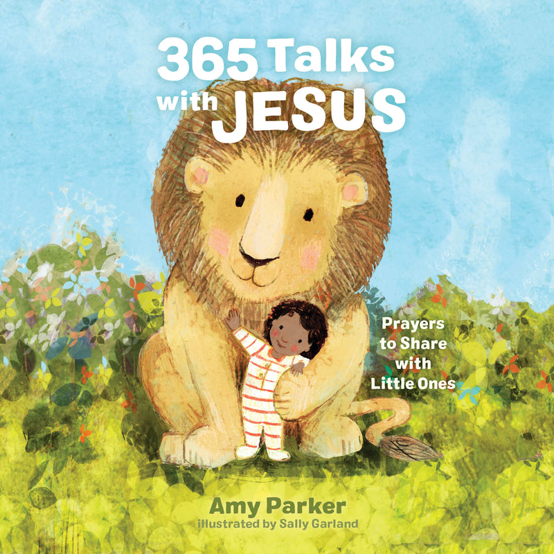 365 Talks with Jesus, Amy Parker and Sally Garland