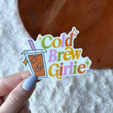Cold Brew Girlie Coffee Sticker