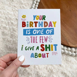 One of the Few Birthday Card