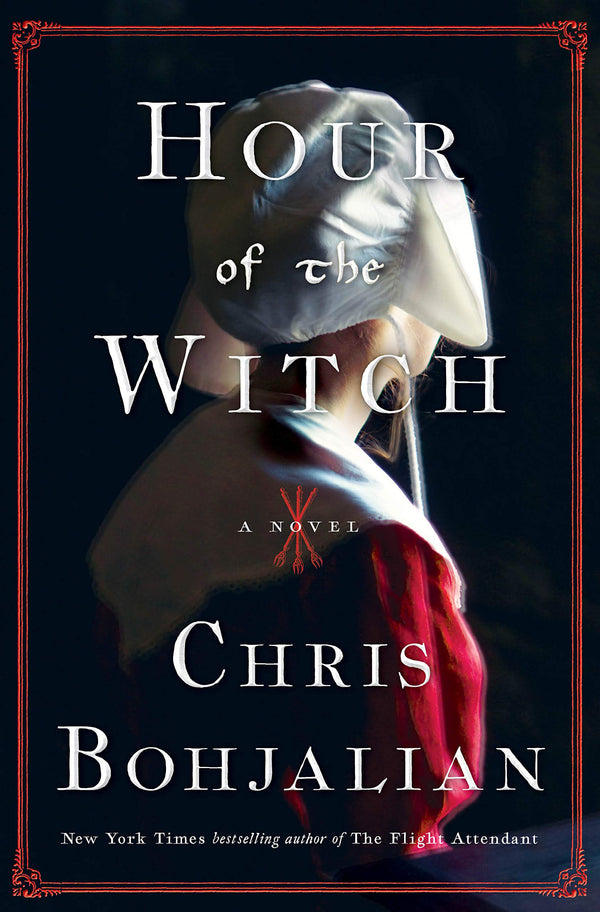 Hour of the Witch, Chris Bohjalian