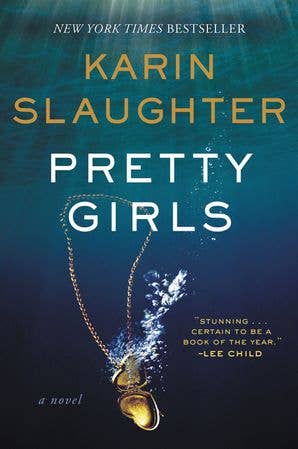 Pretty Girls, Karin Slaughter