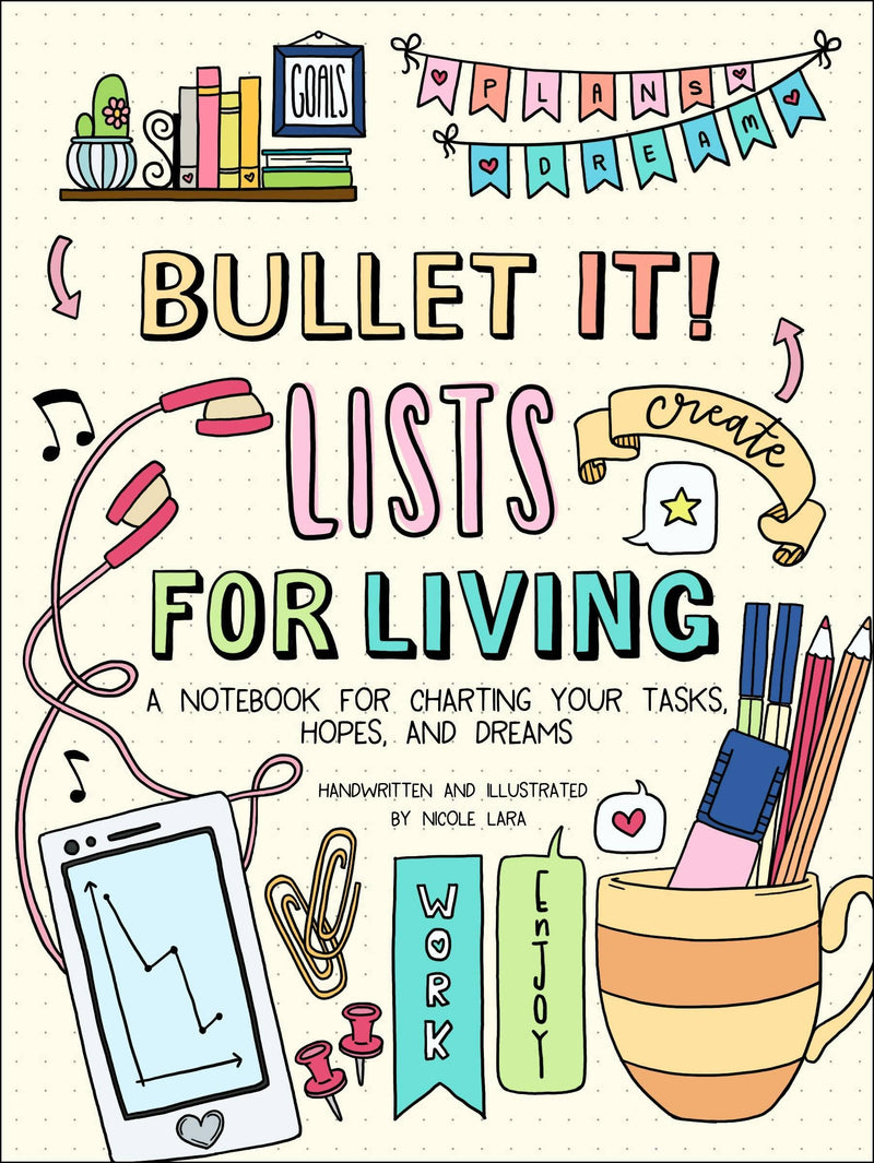 Bullet It! Notebook For Tasks, Hopes, And Dreams