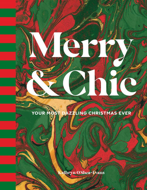 Merry & Chic, Kathryn O'Shea-Evans