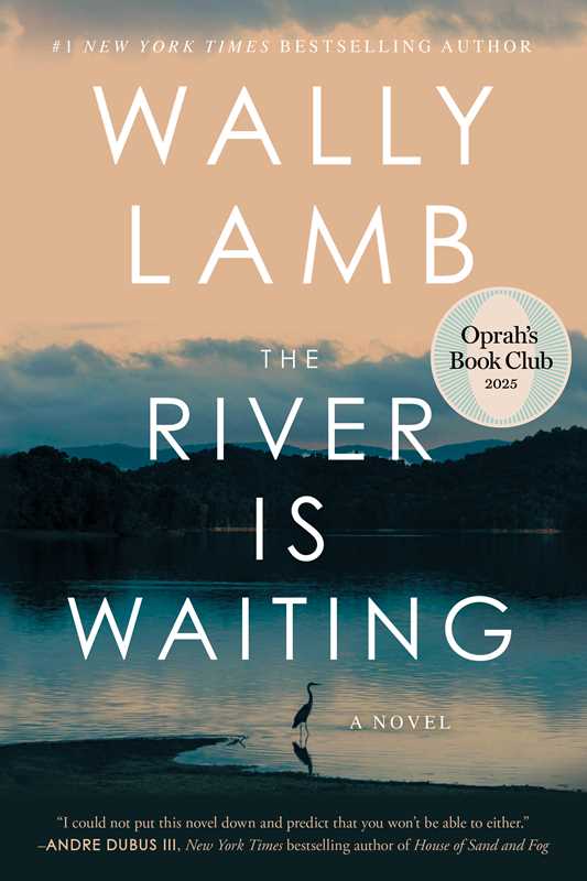 The River Is Waiting, Wally Lamb