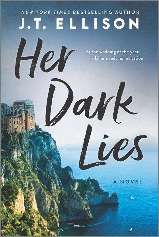 Her Dark Lies, J.T. Ellison