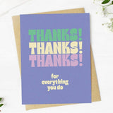 "Thanks Thanks Thanks" for everything you do
