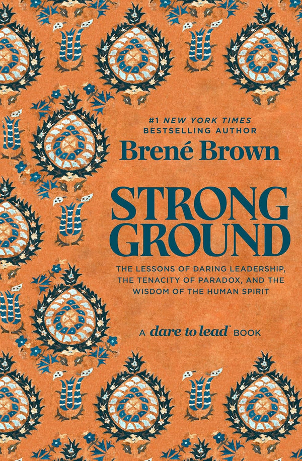 Strong Ground, Brené Brown