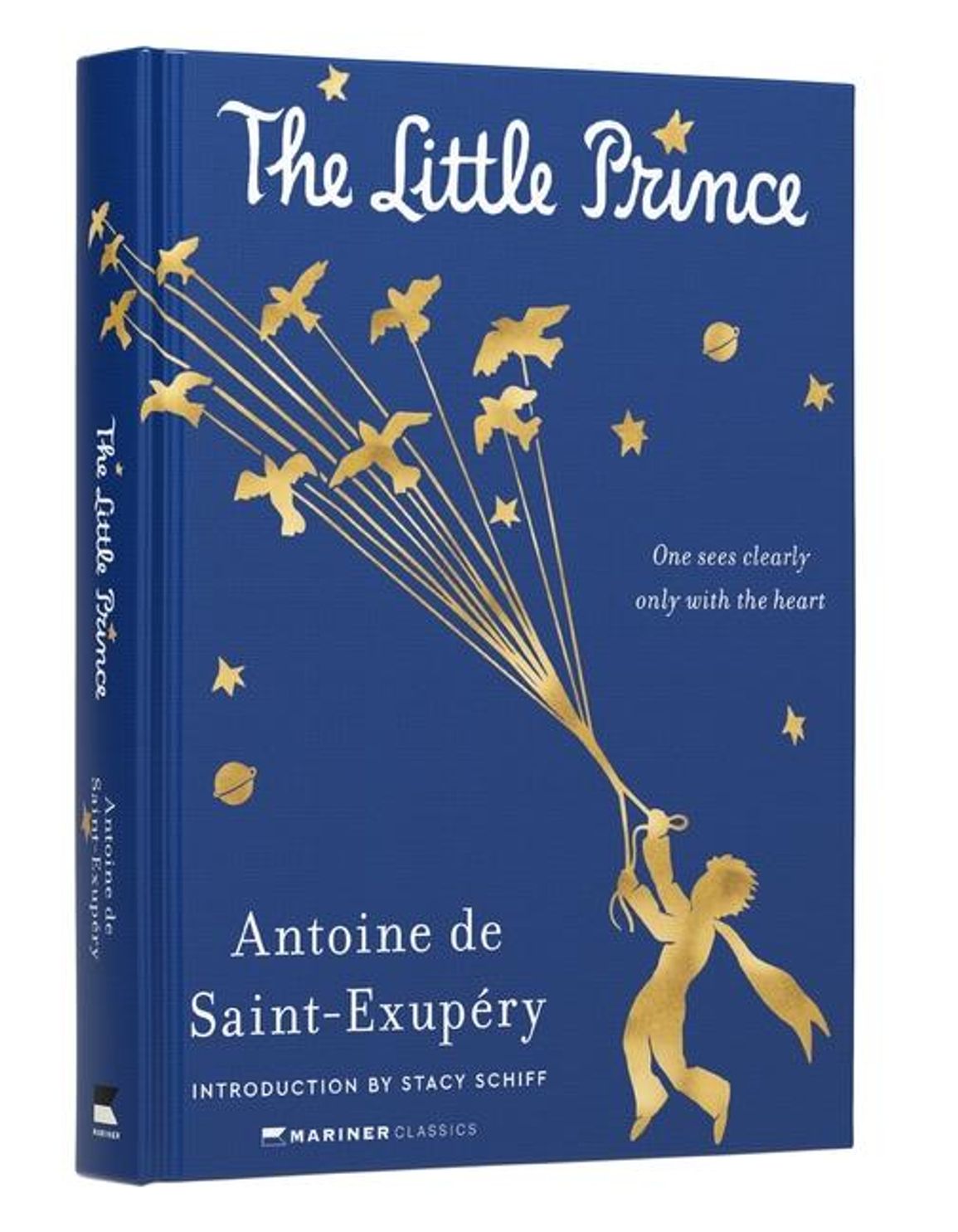 The Little Prince (Mariner Classics Edition), Antoine de SaintExupéry
