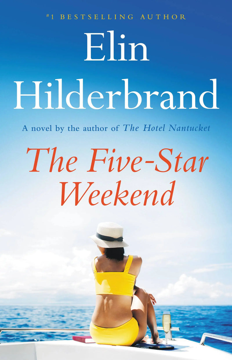 The Five-Star Weekend, Elin Hilderbrand