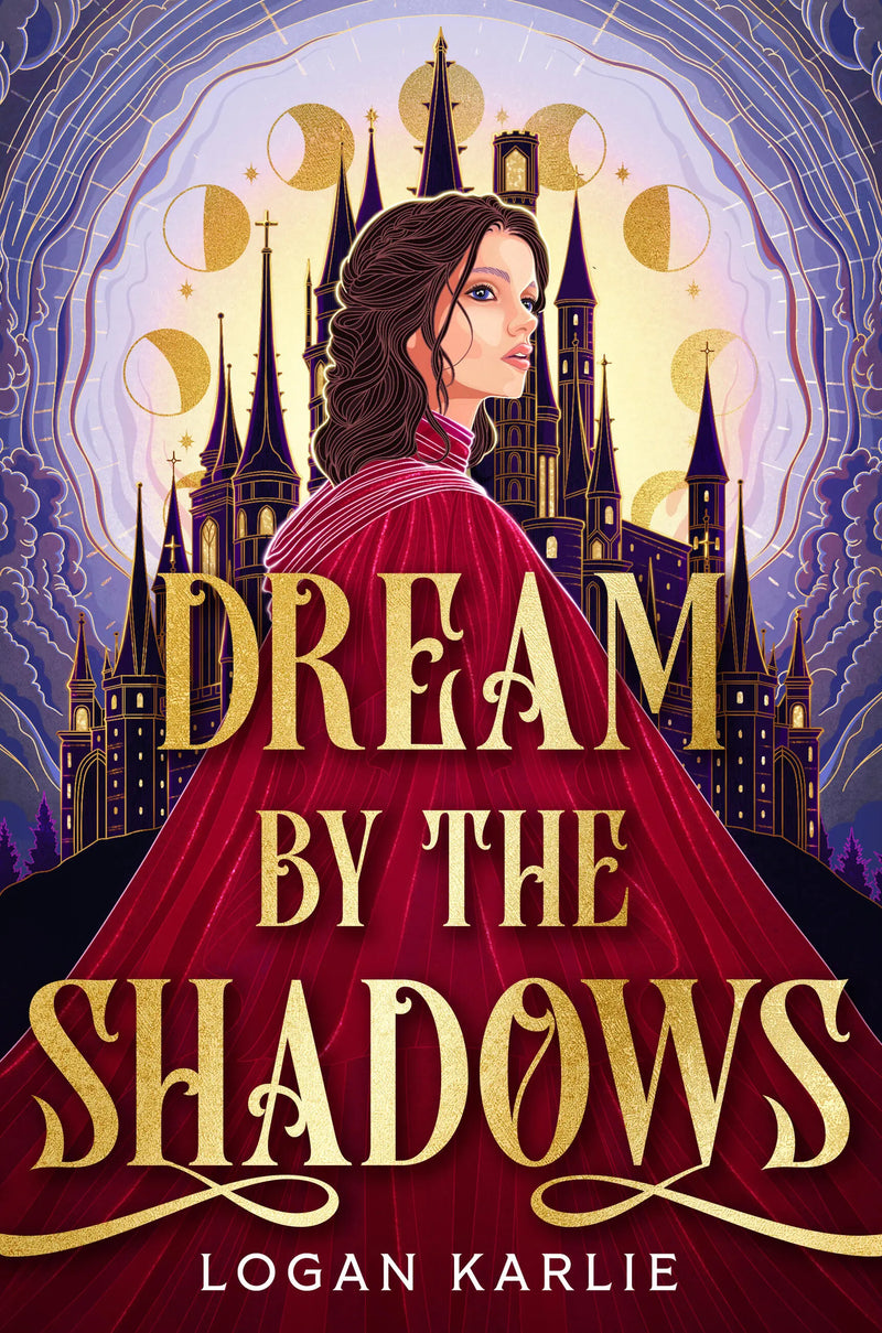 The Shadow Weavers (Book 1): Dream by the Shadows, Logan Karlie
