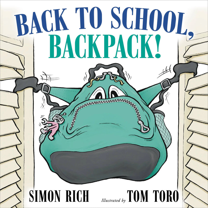 Back to School, Backpack!, Simon Rich and Tom Toro