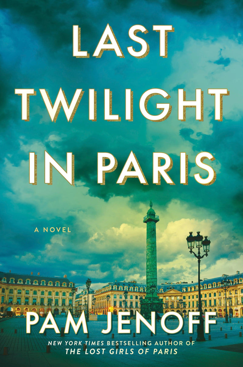 Last Twilight in Paris, Pam Jenoff