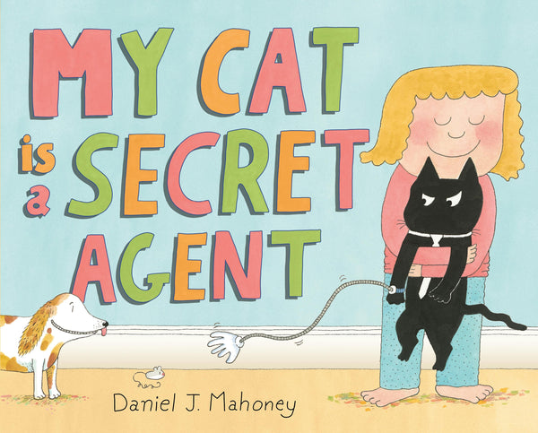 My Cat is a Secret Agent, Daniel J. Mahoney