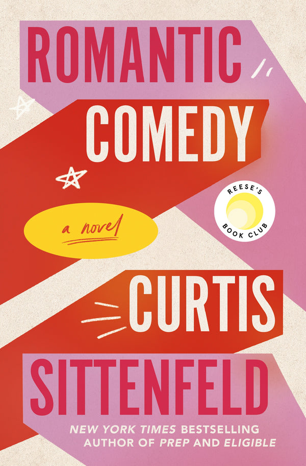 Romantic Comedy, Curtis Sittenfeld