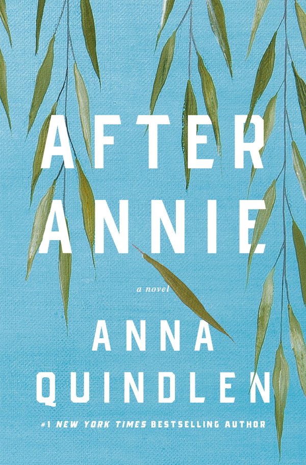 After Annie, Anna Quindlen
