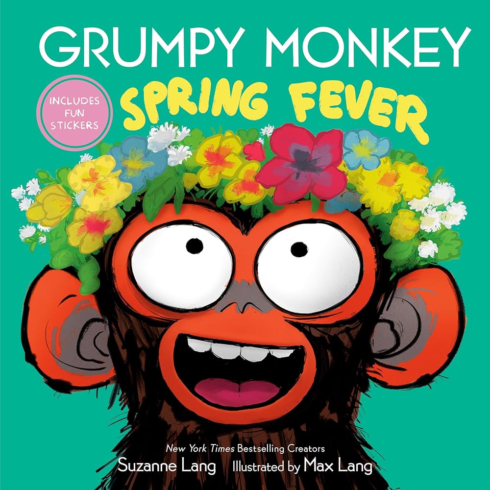 Grumpy Monkey Spring Fever: Includes Fun Stickers! – Bound Booksellers ...