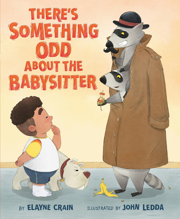There's Something Odd About the Babysitter, Elayne Crain and John Ledda
